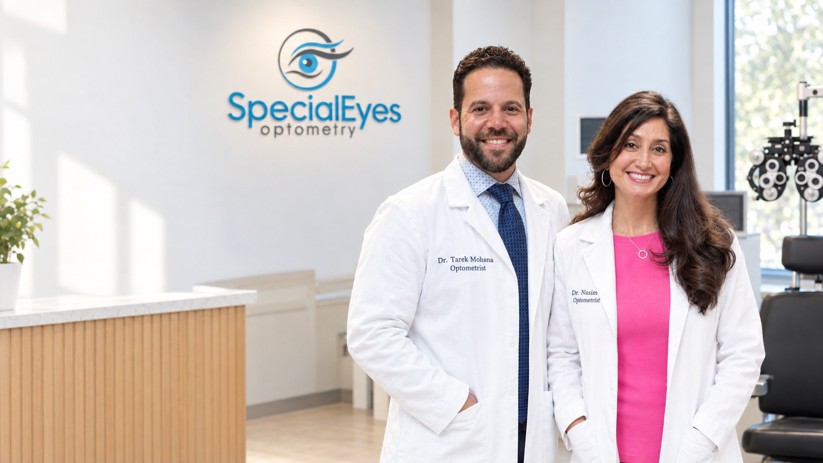 Dr. Tarek Mohana and Dr. Nasim Pedarsani at SpecialEyes Optometry